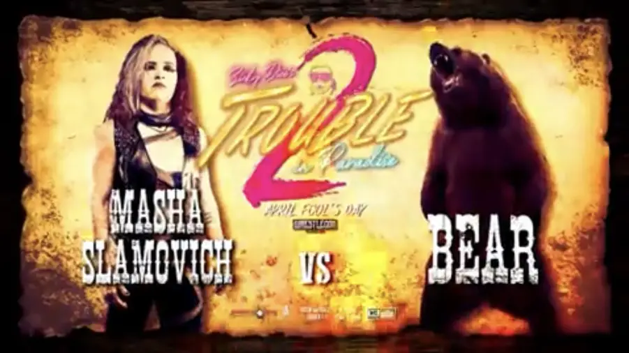 Masha Slamonich vs Bear.